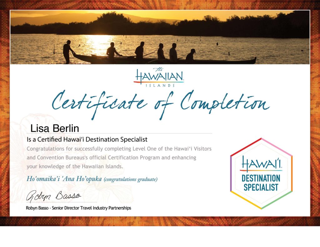 Certified Hawaii Specialist Maui, Kauai, Oahu & Hawaii ​Most recent visit May 2019